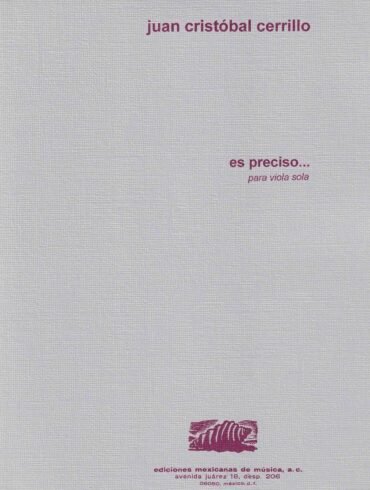 Es preciso [viola] | Juan Cristóbal Cerrillo