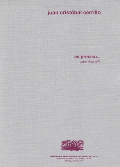 Es preciso [viola] | Juan Cristóbal Cerrillo
