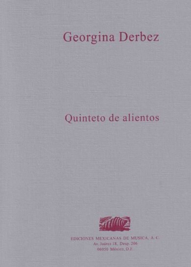 Quinteto de alientos [partes] | Georgina Derbez
