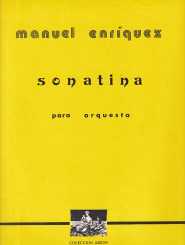 Sonatina [orquesta] | Manuel Enríquez