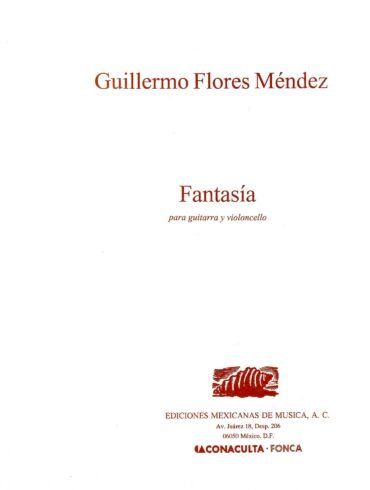Fantasía [guitarra y violonchelo] | Guillermo Flores Méndez