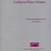 Obras escogidas Vol. II [guitarra] | Guillermo Flores Méndez