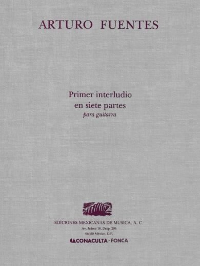 Primer interludio en 7 partes [guitarra] | Arturo Fuentes