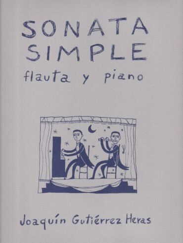 Sonata simple [flauta y piano] | Joaquín Gutiérrez Heras