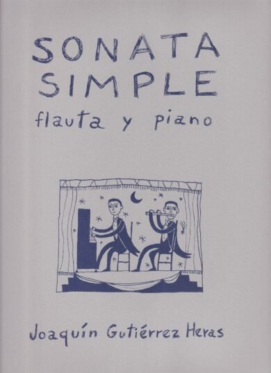 Sonata simple [flauta y piano] | Joaquín Gutiérrez Heras