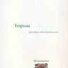 Trópicos [ensamble de cámara - partes] | Joaquín Gutiérrez Heras