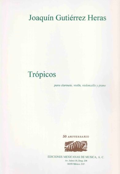 Trópicos [ensamble de cámara - partitura] | Joaquín Gutiérrez Heras