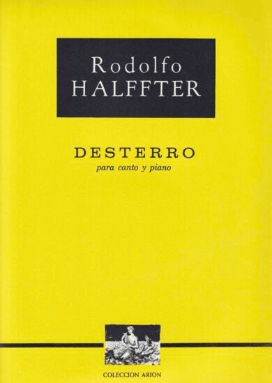 Desterro (canto y piano) | Rodolfo Halffter
