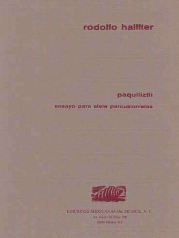 Paquiliztli (percusiones) | Rodolfo Halffter