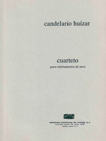 Cuarteto [instrumentos de arco - partes] | Candelario Huízar