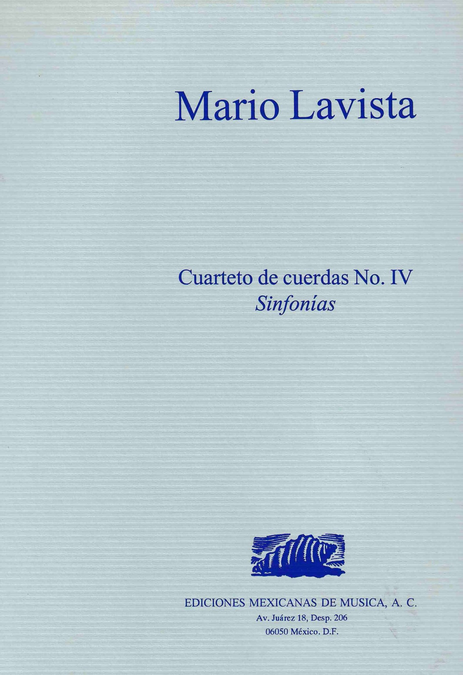 Cuarteto de cuerdas No. IV "Sinfonías" (partes) | Mario Lavista