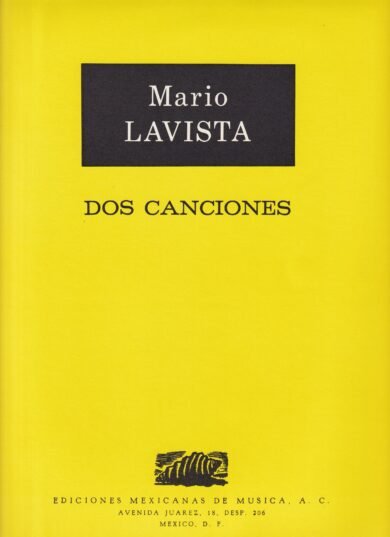 Dos canciones [voz, cuerdas y piano] | Mario Lavista