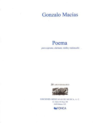 Poema (ensamble - partes) | Gonzalo Macías