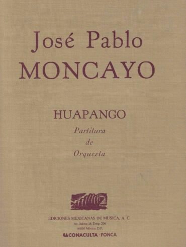 Huapango [Orquesta] | José Pablo Moncayo