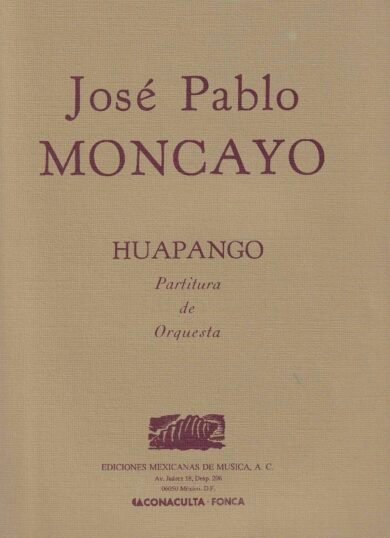 Huapango [Orquesta] | José Pablo Moncayo