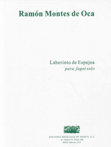Laberinto de espejos [fagot] | Ramón Montes de Oca