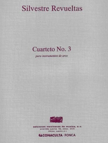 Cuarteto No. 3 [ctto. de cuerdas - partes] | Silvestre Revueltas