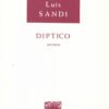 Díptico [orquesta de cámara] | Luis Sandi