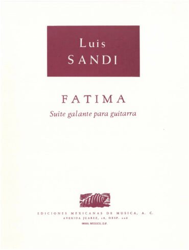 Fátima [suite galante para guitarra] | Luis Sandi