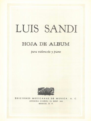 Hoja de álbum [violonchelo y piano] | Luis Sandi