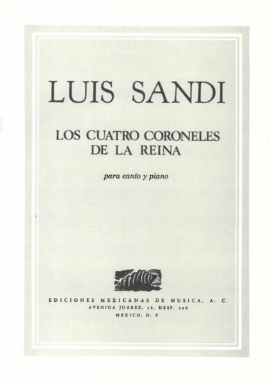 Los 4 coroneles de la reina [canto y piano] | Luis Sandi