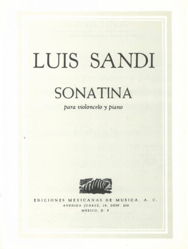 Sonatina [violonchelo y piano] | Luis Sandi