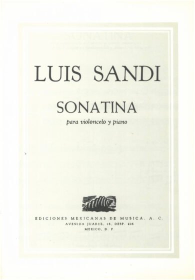 Sonatina [violonchelo y piano] | Luis Sandi