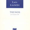 Trenos [orquesta de cuerdas] | Luis Sandi