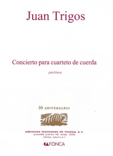 Concierto (cuarteto de cuerdas - partitura) | Juan Trigos