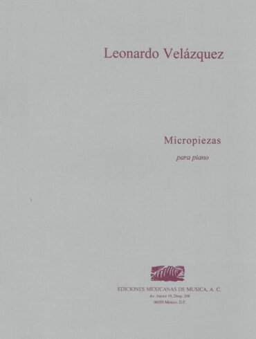 Micropiezas [piano] | Leonardo Velázquez