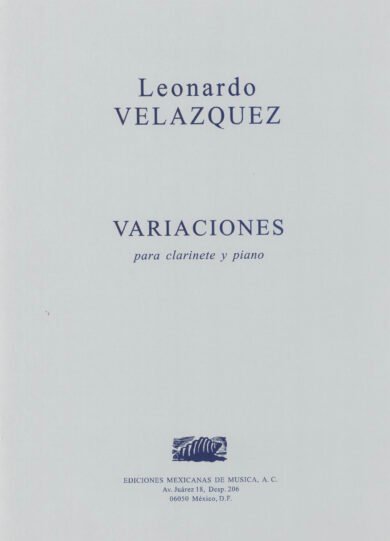 Variaciones [clarinete y piano] | Leonardo Velázquez