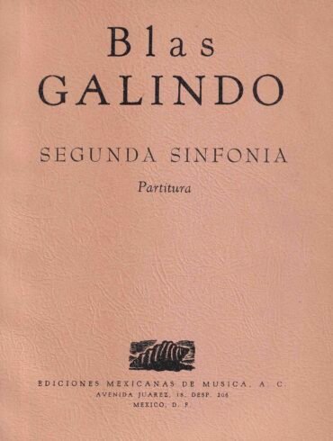 Segunda Sinfonía | Blas Galindo