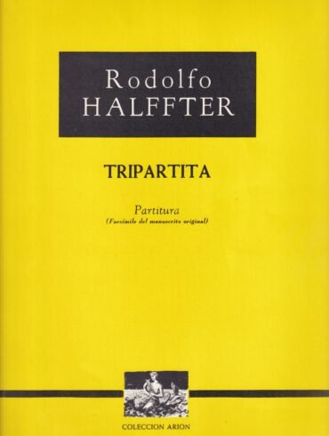 Tripartita [Partitura] | Rodolfo Halffter