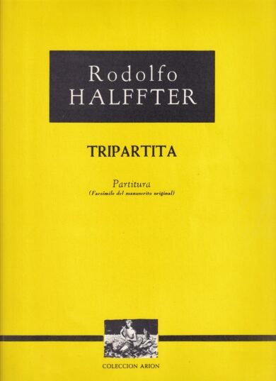 Tripartita [Partitura] | Rodolfo Halffter