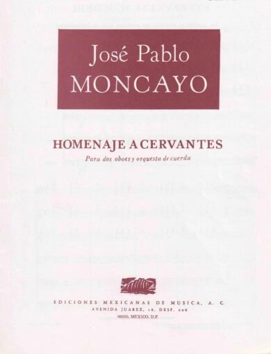 Homenaje a Cervantes [2 Oboes y Orquesta] | José Pablo Moncayo