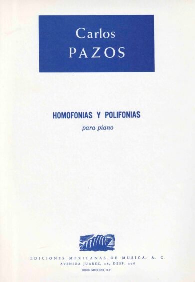 Homofonías y Polifonías [Piano] | Carlos Pazos