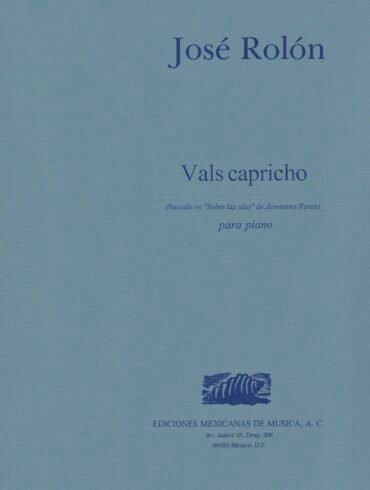 Vals Capricho [Piano] | José Rolón