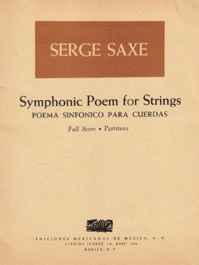 Symphonic Poema for Strings [Partitura] | Serge Saxe