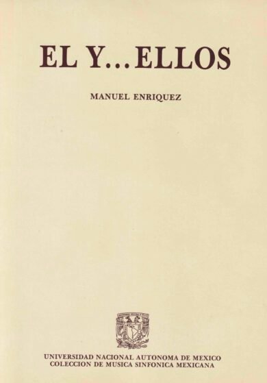 Manuel Enríquez | El y... Ellos|