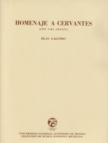 Blas Galindo | Homenaje a Cervantes