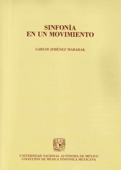 Carlos Jímenez Mabarak | Sinfonía en un movimiento