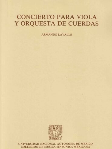 Armando Lavalle | Concierto para Viola y Orquesta de cuerdas